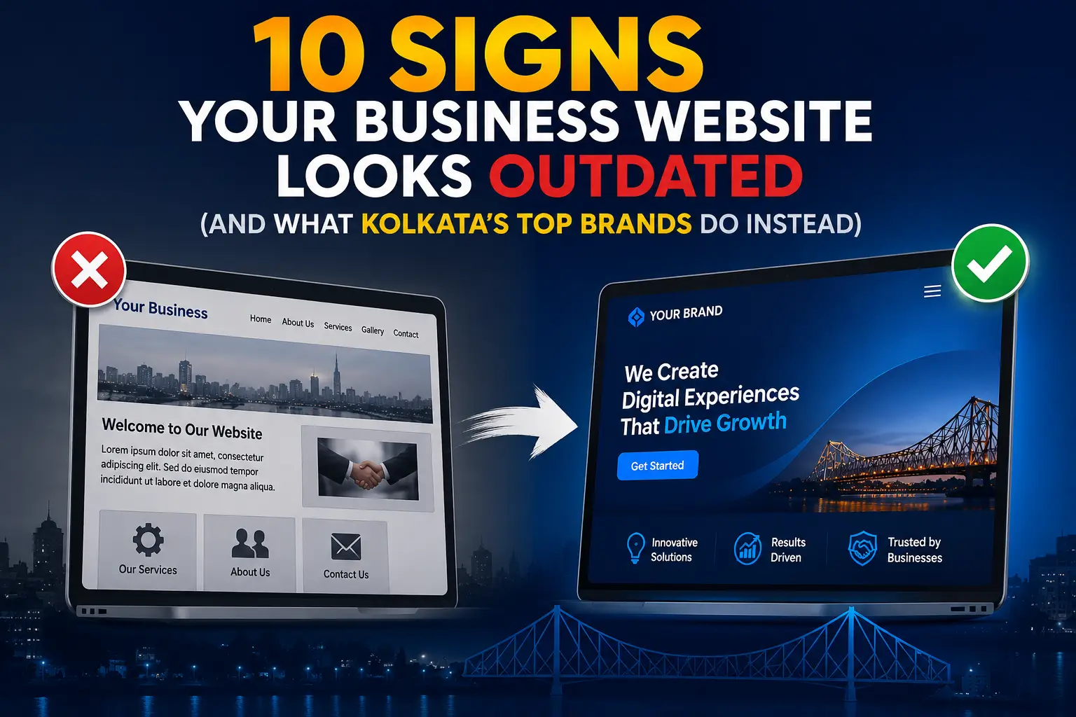 10 Signs Your Business Website Looks Outdated (And What Kolkata’s Top Brands Do Instead)